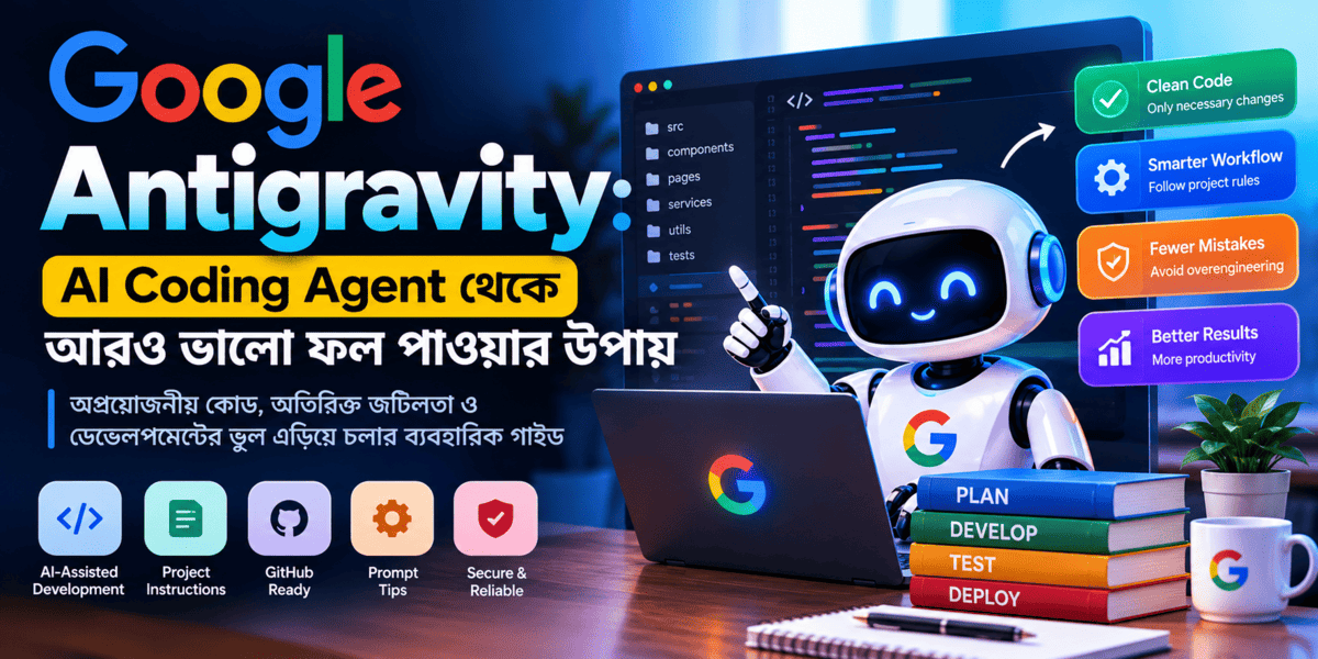 Google Antigravity AI Coding Guide